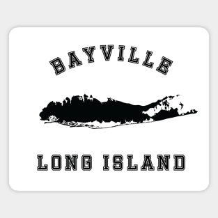 Bayville Long Island Magnet